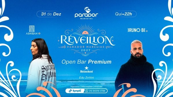 Imagem do evento PARADOR MARESIAS | RÉVEILLON 2027 | 31/12 ASHIBAH - BRUNO BE