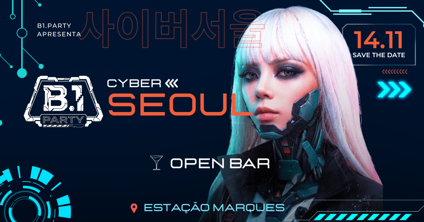 B.1 CYBER SEOUL EDITION