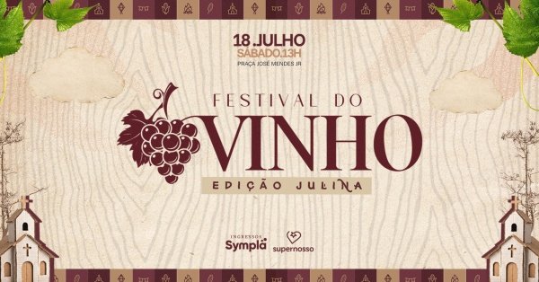 Imagem do evento FESTIVAL DO VINHO - EDIÇÃO JULINA
