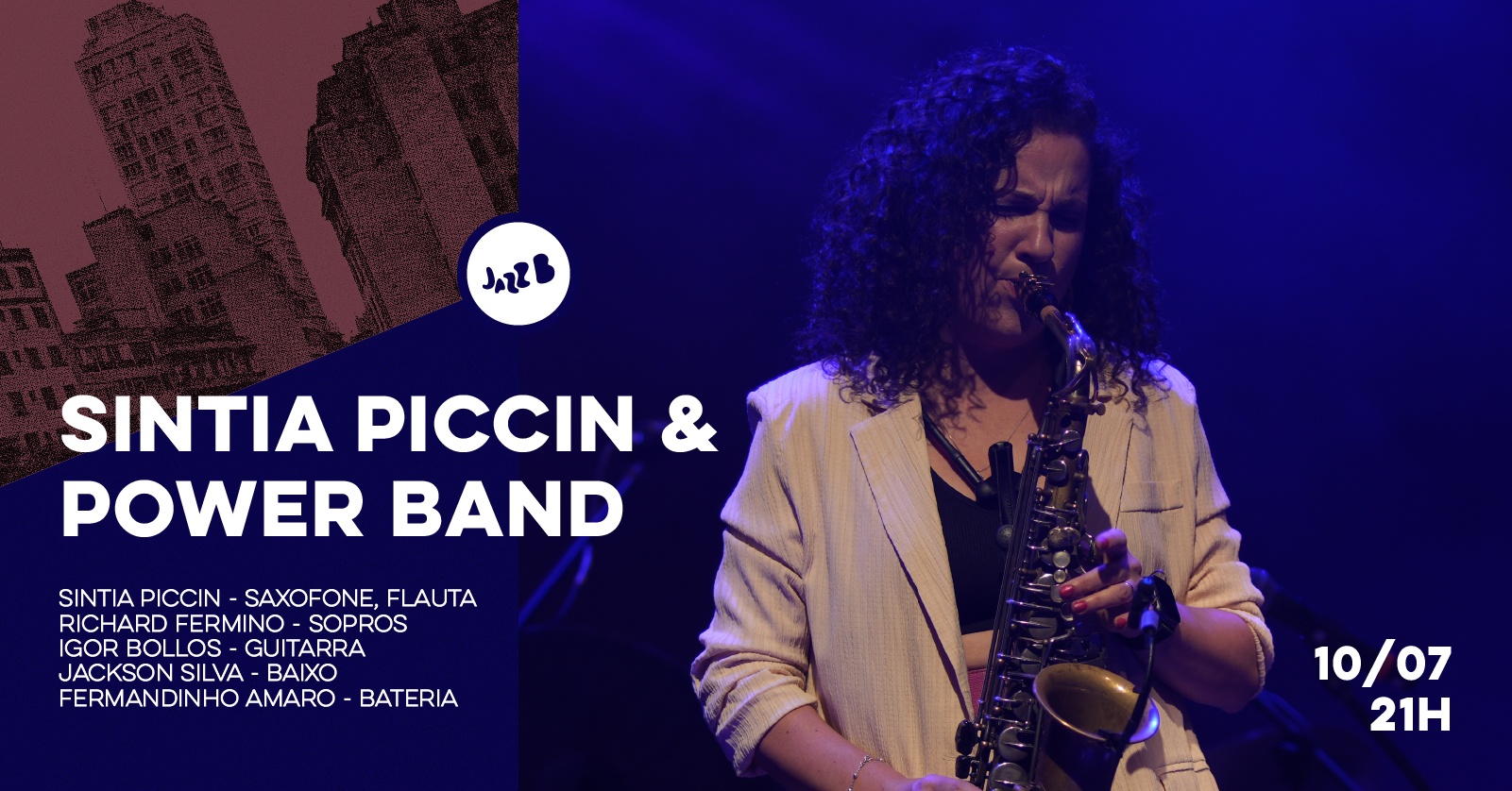 SINTIA PICCIN & POWER BAND no JazzB (SEXTA 10/JUL/26) em São Paulo