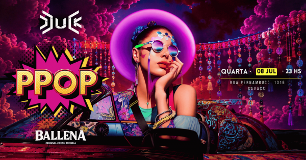 Imagem do evento PPOP - Toda Quarta Feira