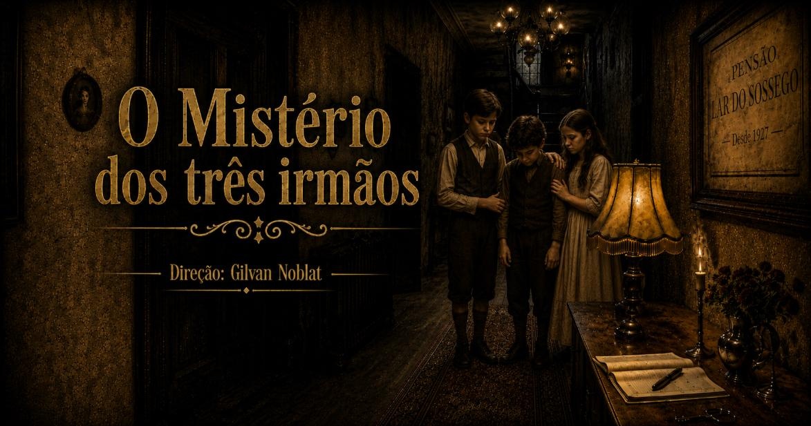 O Mistério Dos 3 Irmãos