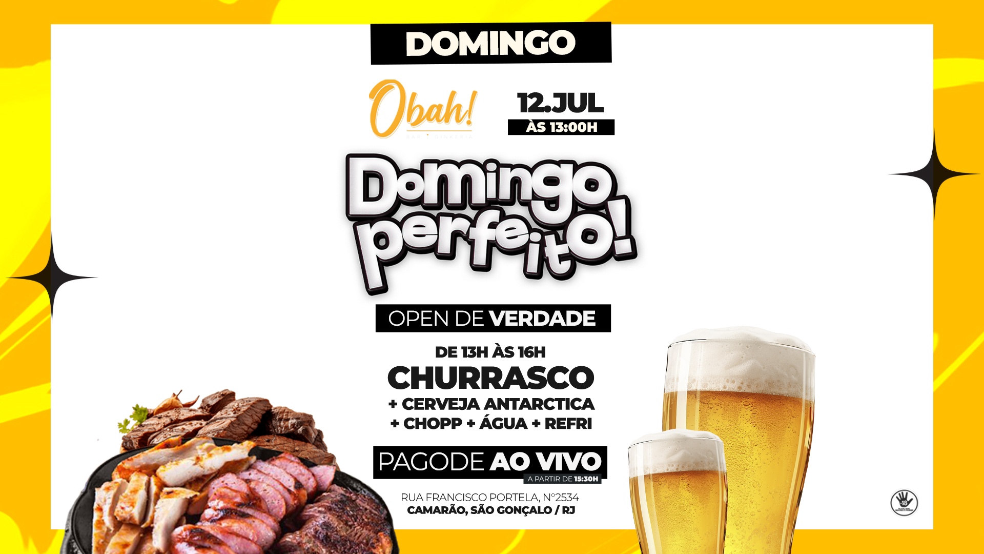 DOMINGO PERFEITO 12/07 | CHURRASCO | CERVEJA - São Gonçalo, RJ