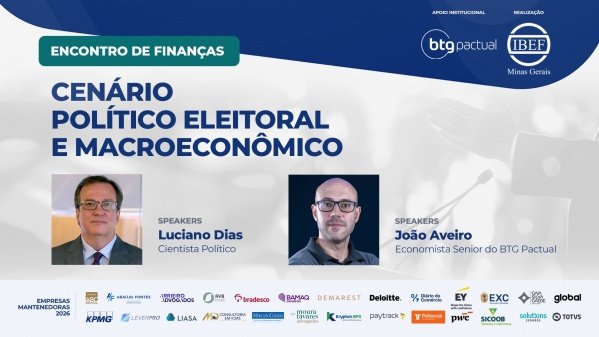 Imagem do evento ENCONTRO DE FINANÇAS - Cenário Político Eleitoral e Macroeconômico