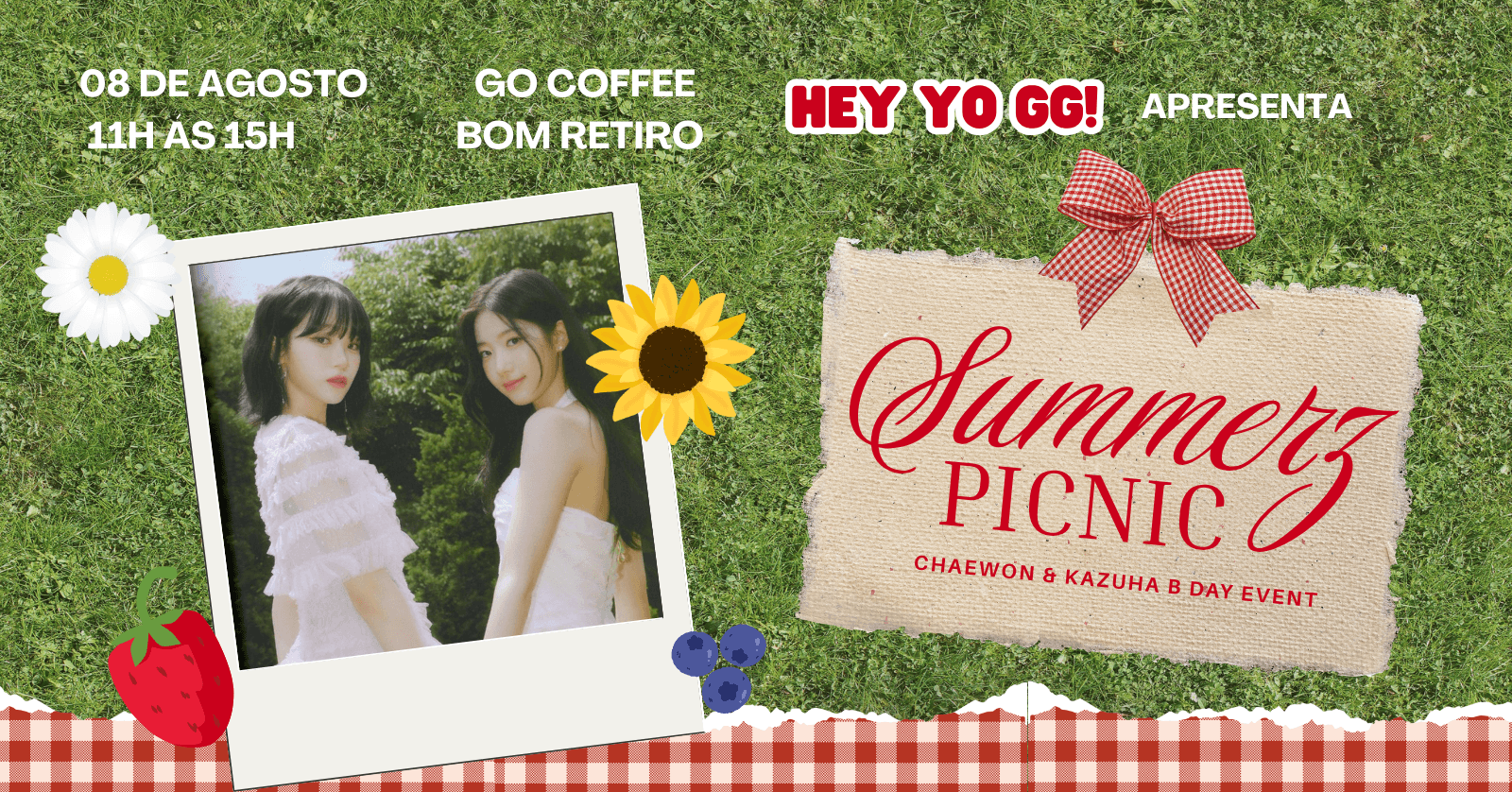 HEY YO GG! - A SUMMERZ DAY | Chaewon & Kazuha BDay Event - São Paulo, SP