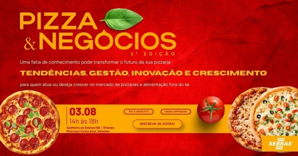 Imagem do evento Workshop Pizza & Negócios: Gestão, Mercado e Inovação