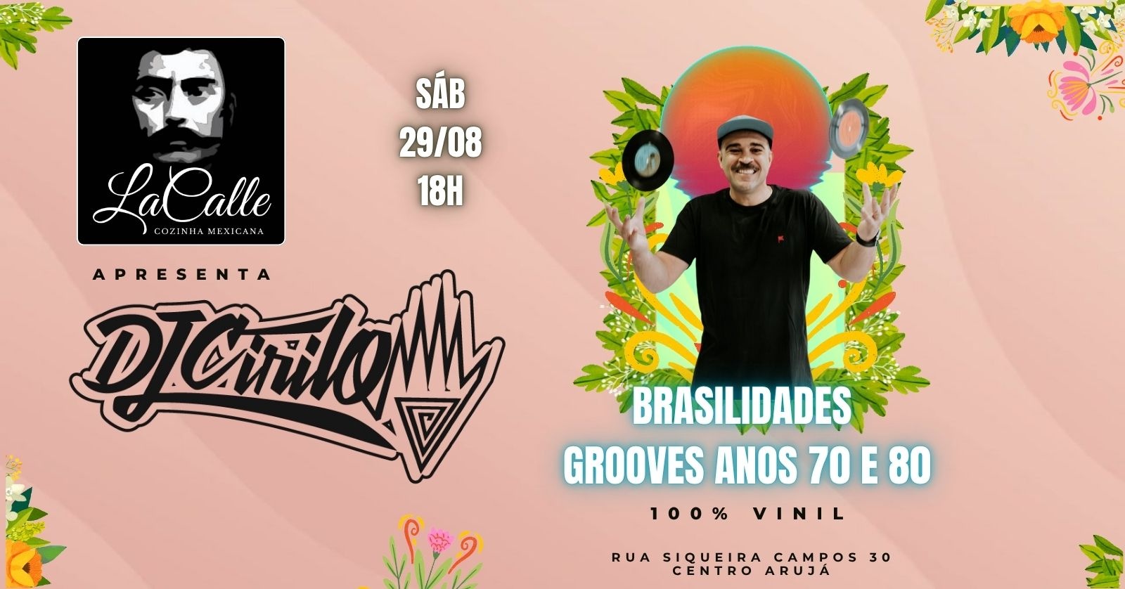 DJ Cirilo Brasilidades - Sambas - Grooves anos 70 e 80 - Arujá, SP