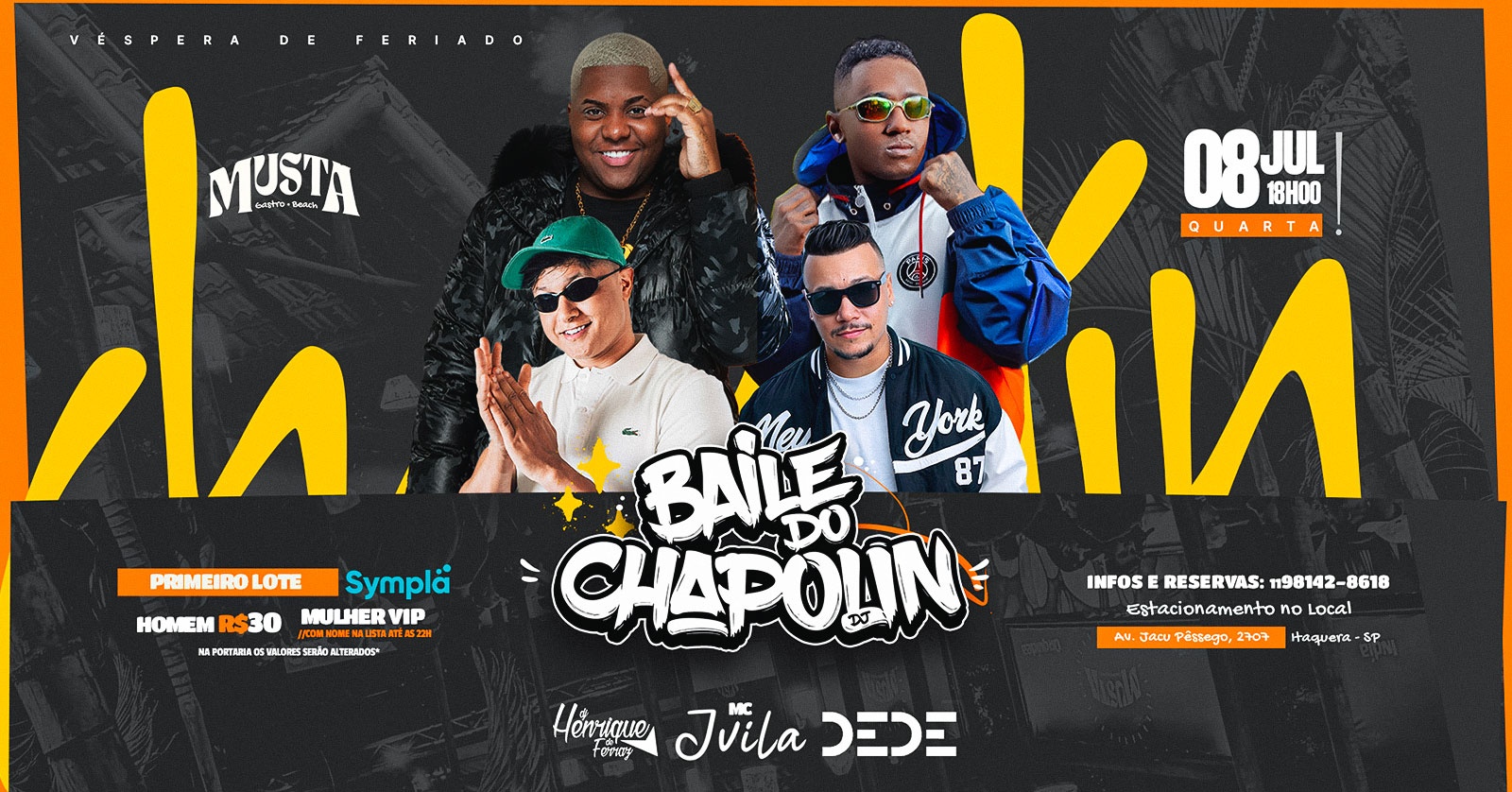 BAILE DO CHAPOLIN - MC JVILA - MC DEDE - HENRIQUE DE FERRAZ NO MUSTA GASTRO BEACH