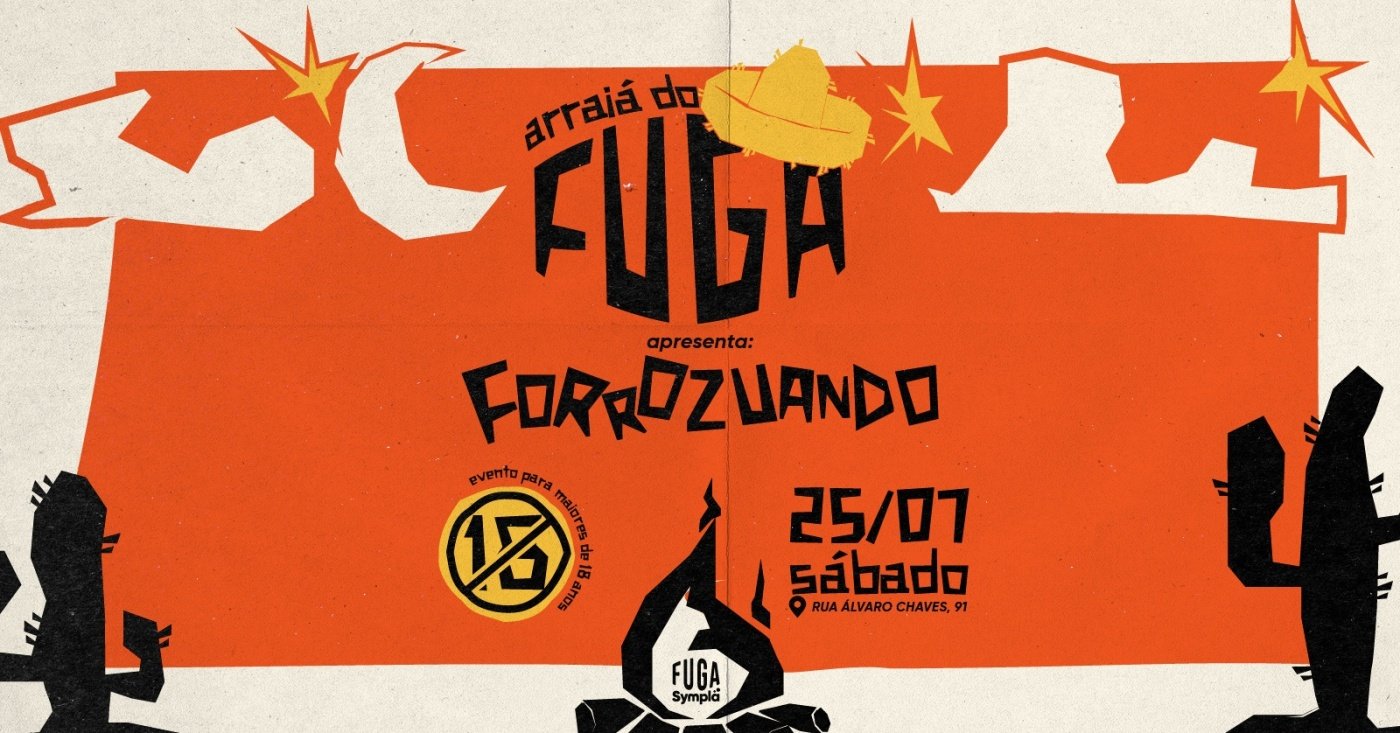 25.07 | ARRAIÁ DO FUGA