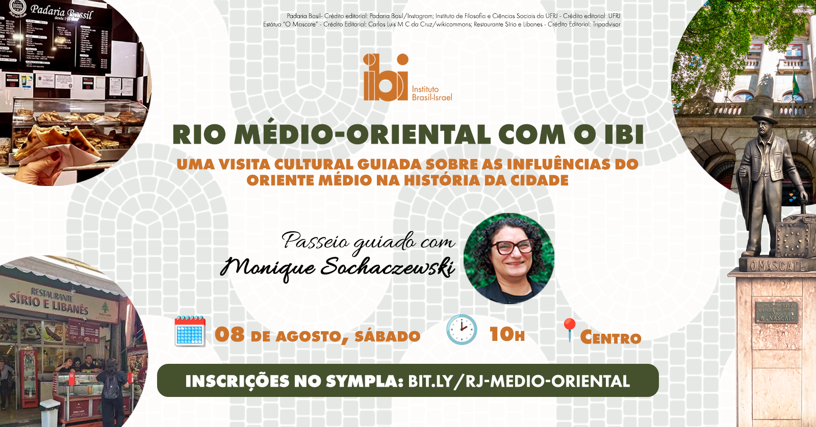 Rio Médio-Oriental com Monique Sochaczewski - Visita Guiada