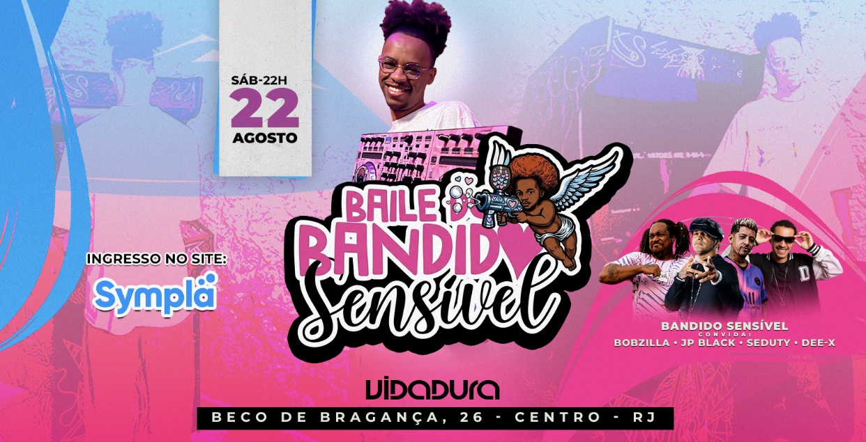 Baile do Bandido Sensível - Rio de Janeiro, RJ