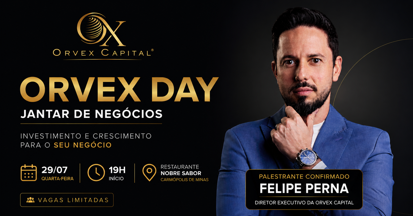 Orvex Day - Jantar de Negócios - Investimento e crescimento para o seu negócio
