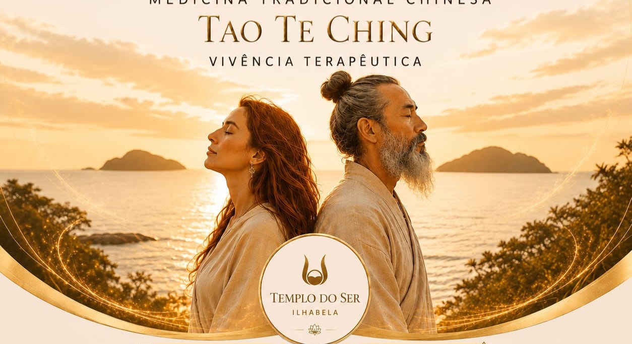QI TRANSFORMADO - Vivência Tao Te Ching - ILHABELA
