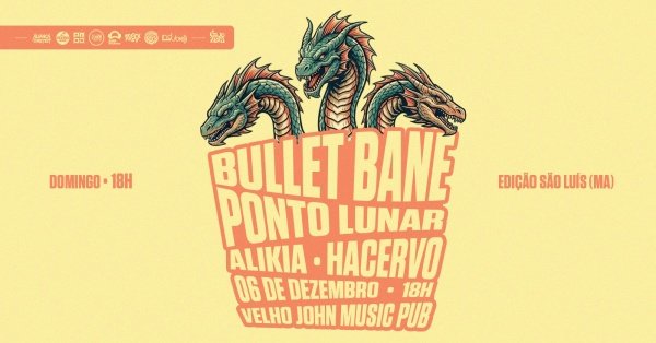 Imagem do evento Bullet Bane - 06 de Dezembro - Cajuzera Festival - Velho John Music Pub - São Luís (MA)