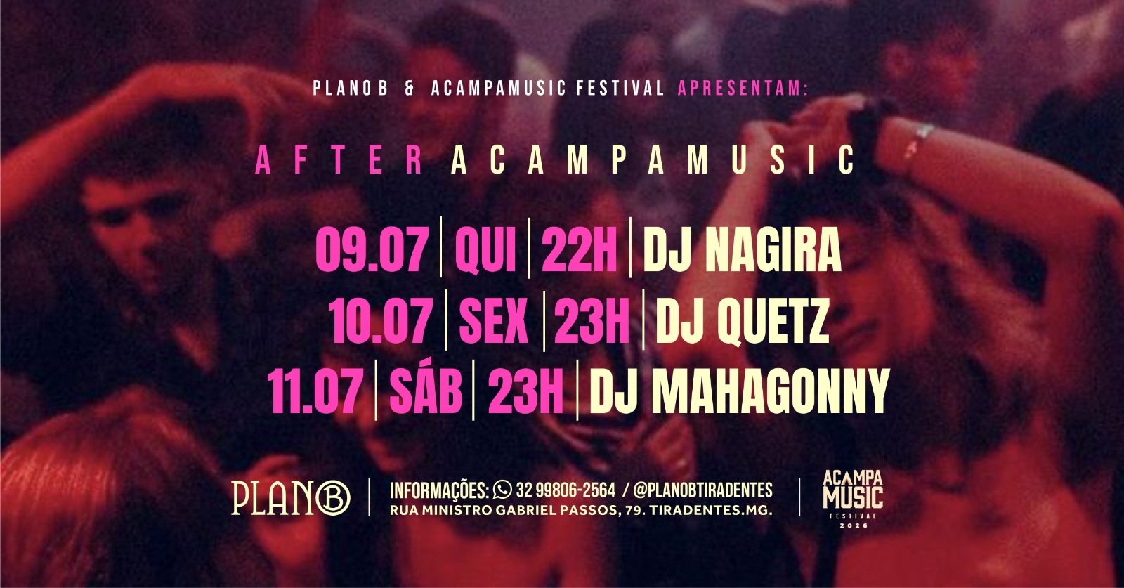 SEXTA-FEIRA |AFTER ACAMPAMUSIC | PLANO B TIRADENTES - Tiradentes, MG