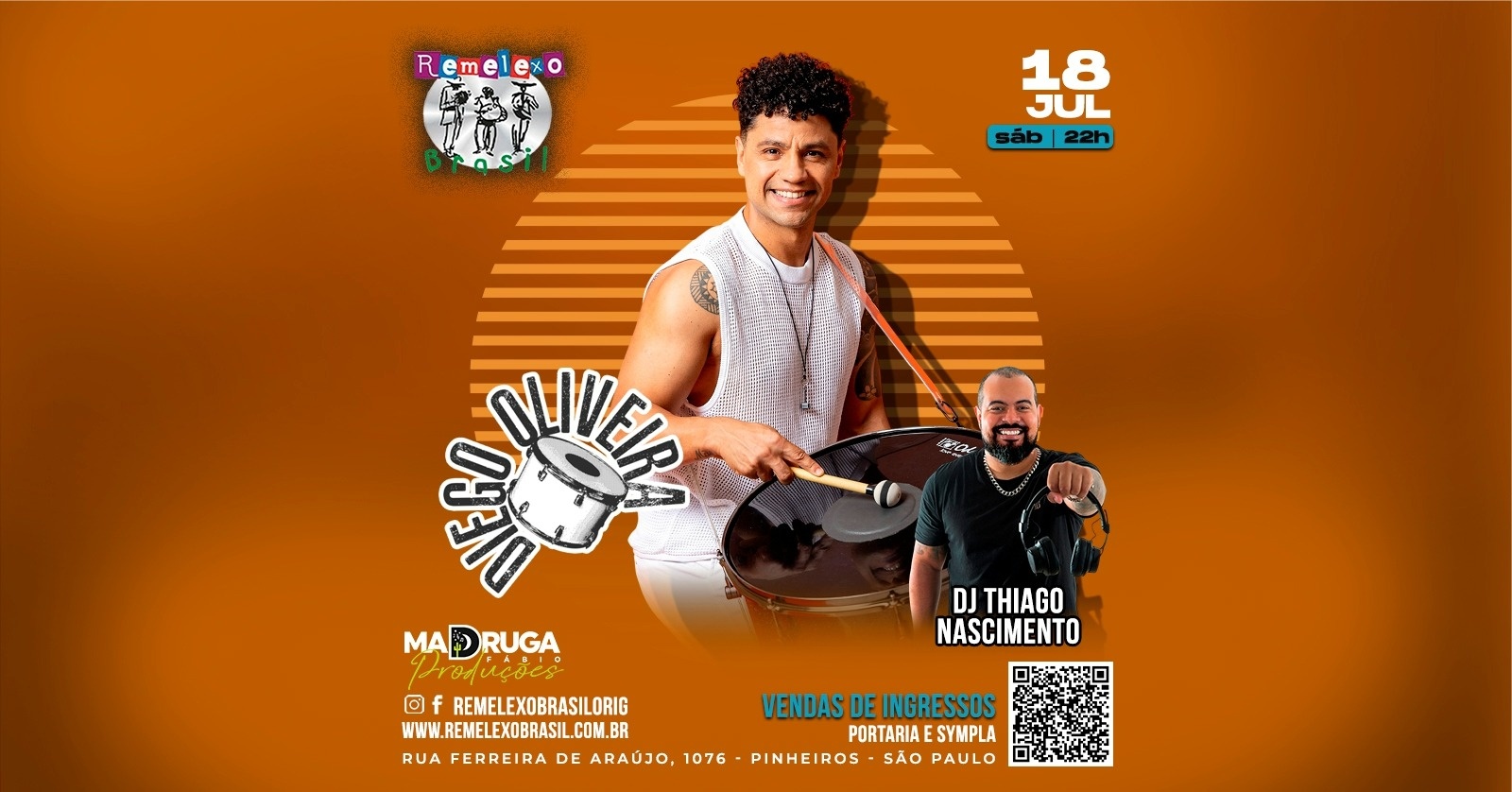 DIEGO OLIVEIRA e DJ THIAGO NASCIMENTO no REMELEXO BRASIL - São Paulo, SP