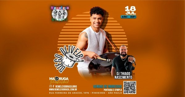 Imagem do evento VIP - DIEGO OLIVEIRA e DJ THIAGO NASCIMENTO no REMELEXO BRASIL