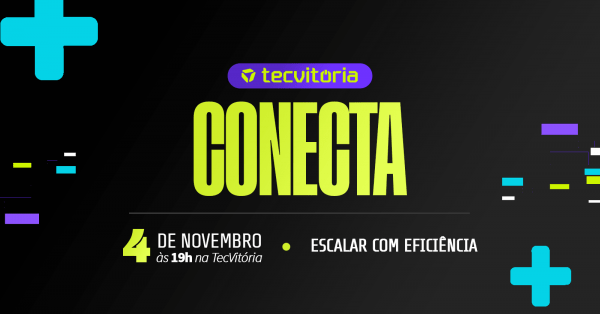 Imagem do evento TecConecta - Escalando negócios com automação (NOVEMBRO)
