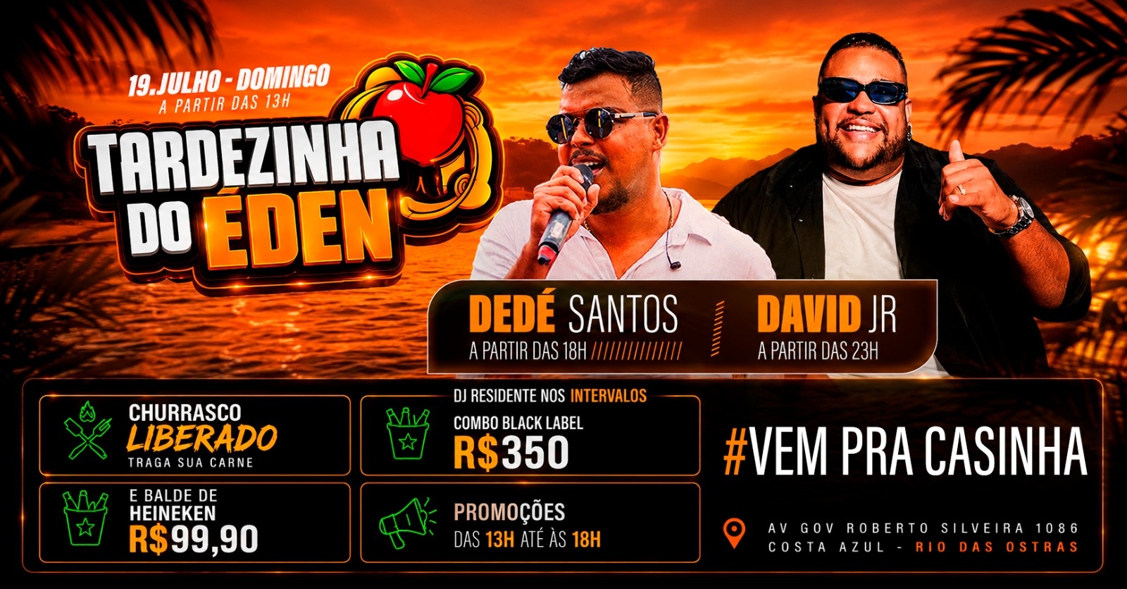 Tardezinha do Éden | 19JUL (DOM) | Tô no Trabalho - Rio das Ostras, RJ