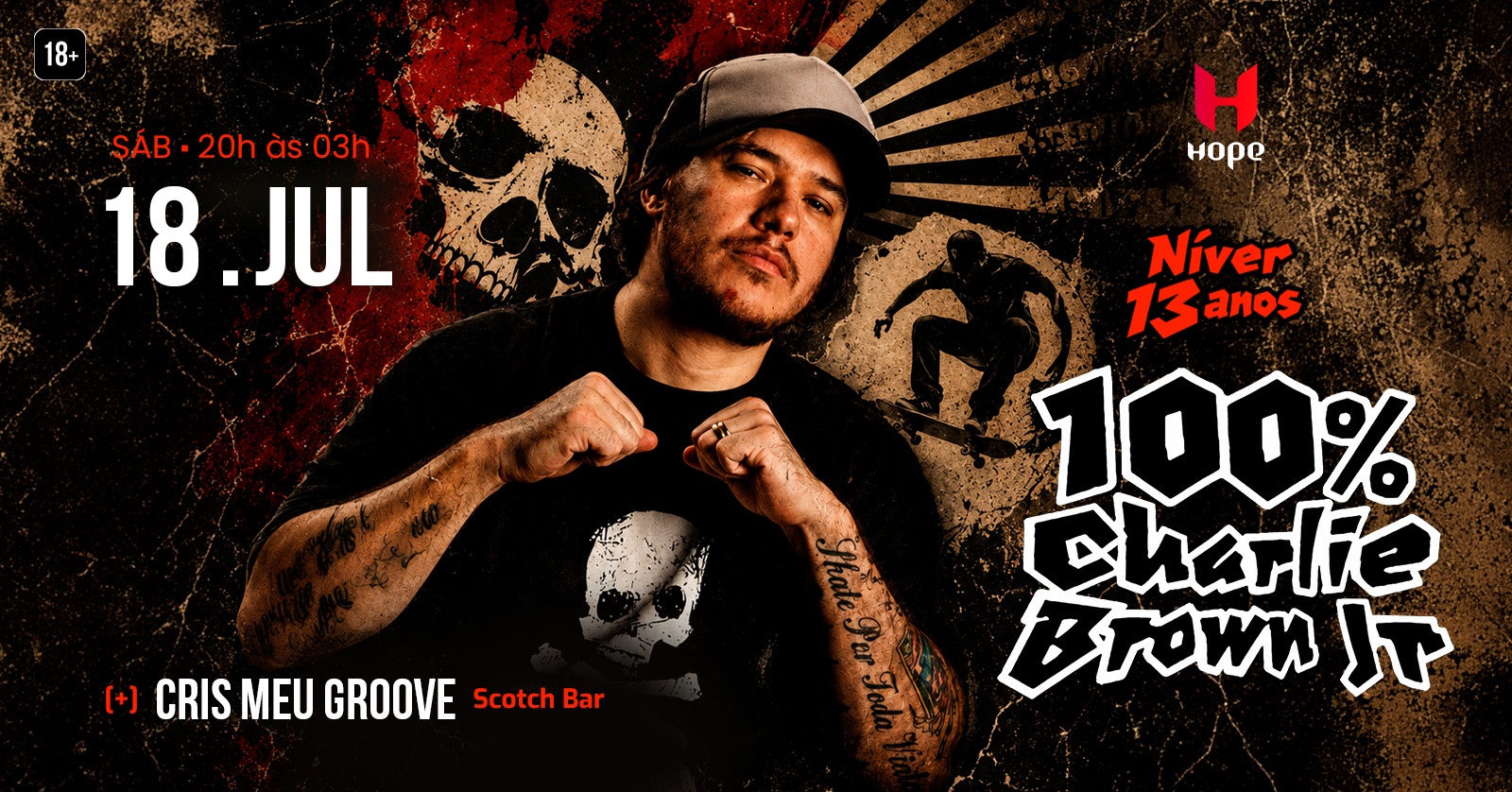 18/07 Niver 13 anos 100% Charlie Brown Jr na Hope - Betim, MG