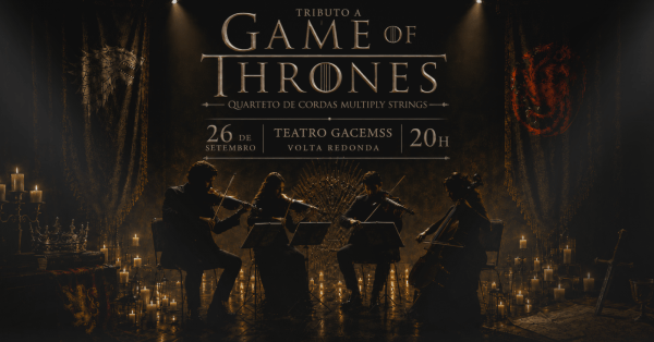 Imagem do evento Tributo a Game of Thrones - Multiply Strings, Volta Redonda [26/09]