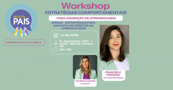 Imagem do evento Workshop Estratégias Comportamentais para Aquisição de Aprendizagem +Bônus