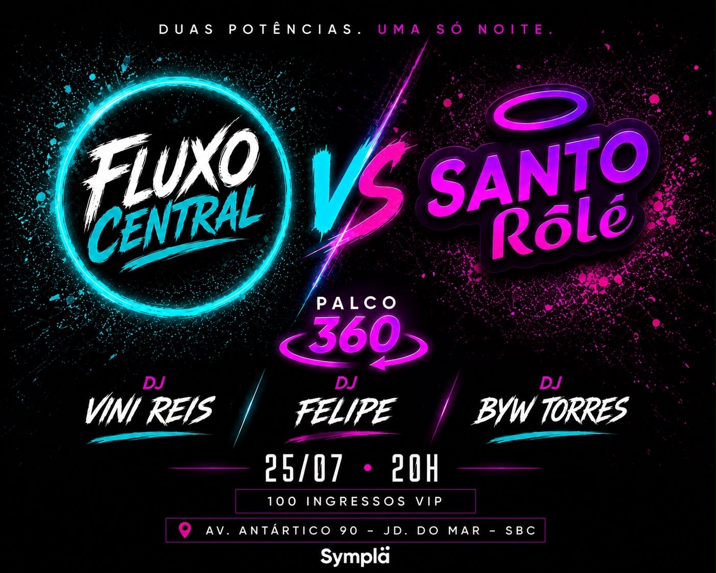 SÁBADO - 25/07 - FLUXO CENTRAL - OPEN BAR - São Bernardo do Campo, SP