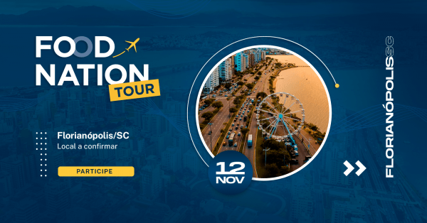 Imagem do evento FOOD NATION TOUR EDIÇÃO FLORIANÓPOLIS