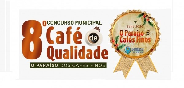 Imagem do evento VIII Concurso Municipal Café de Qualidade O PARAÍSO DOS CAFÉS FINOS