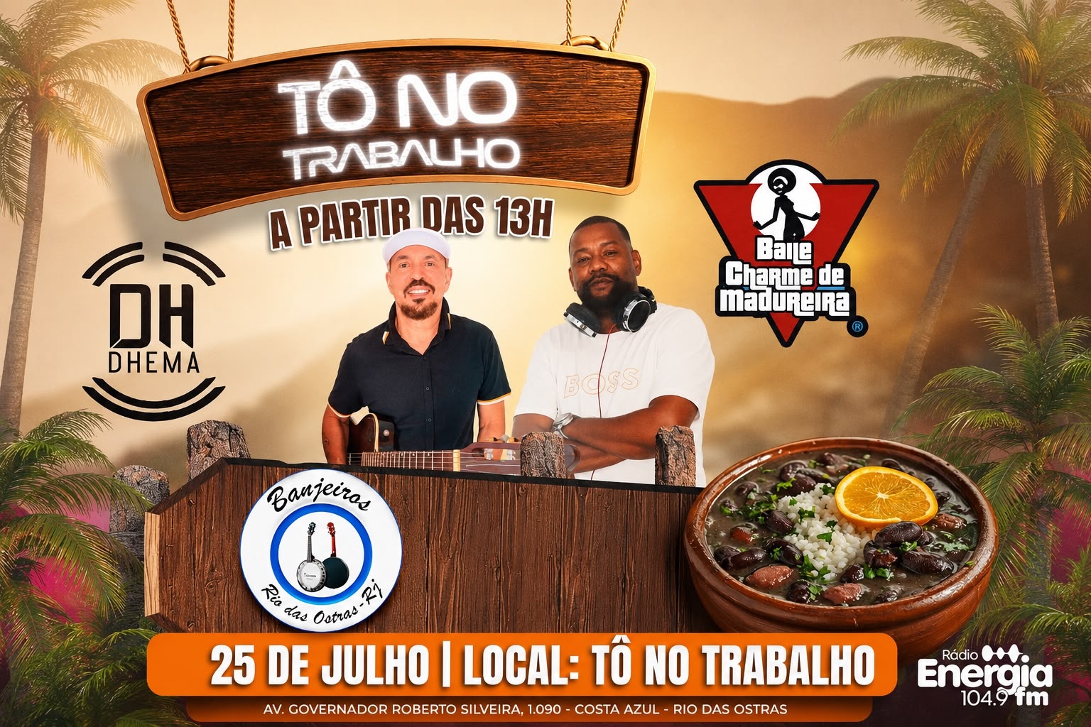 Feijoada Tô no Trabalho | 18JUL (SAB) | Tô no Trabalho - Rio das Ostras, RJ