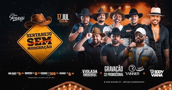 Imagem do evento TEXXAS BAR | SEXTA - SERTANEJO SEM MODERAÇÃO| VIOLADA ORIGINAL - NEGO RAINNER - DJ EDDY VIANA
