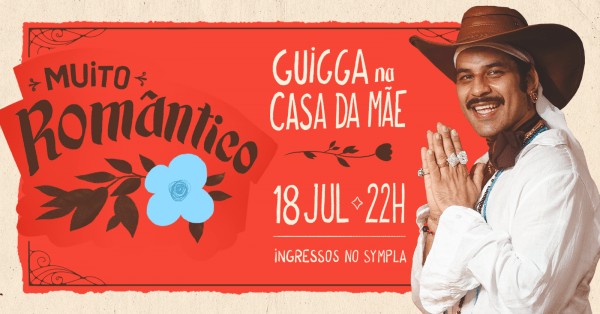 Guigga, Muito Romântico - Show na Casa da Mãe (18/07)