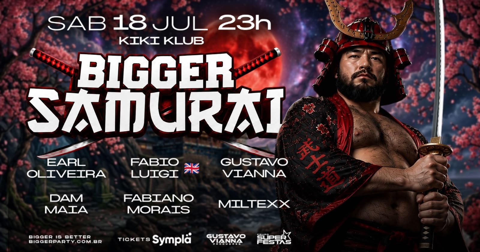 BIGGER SAMURAI - SÁBADO, 18 JULHO, 23 HORAS - São Paulo, SP