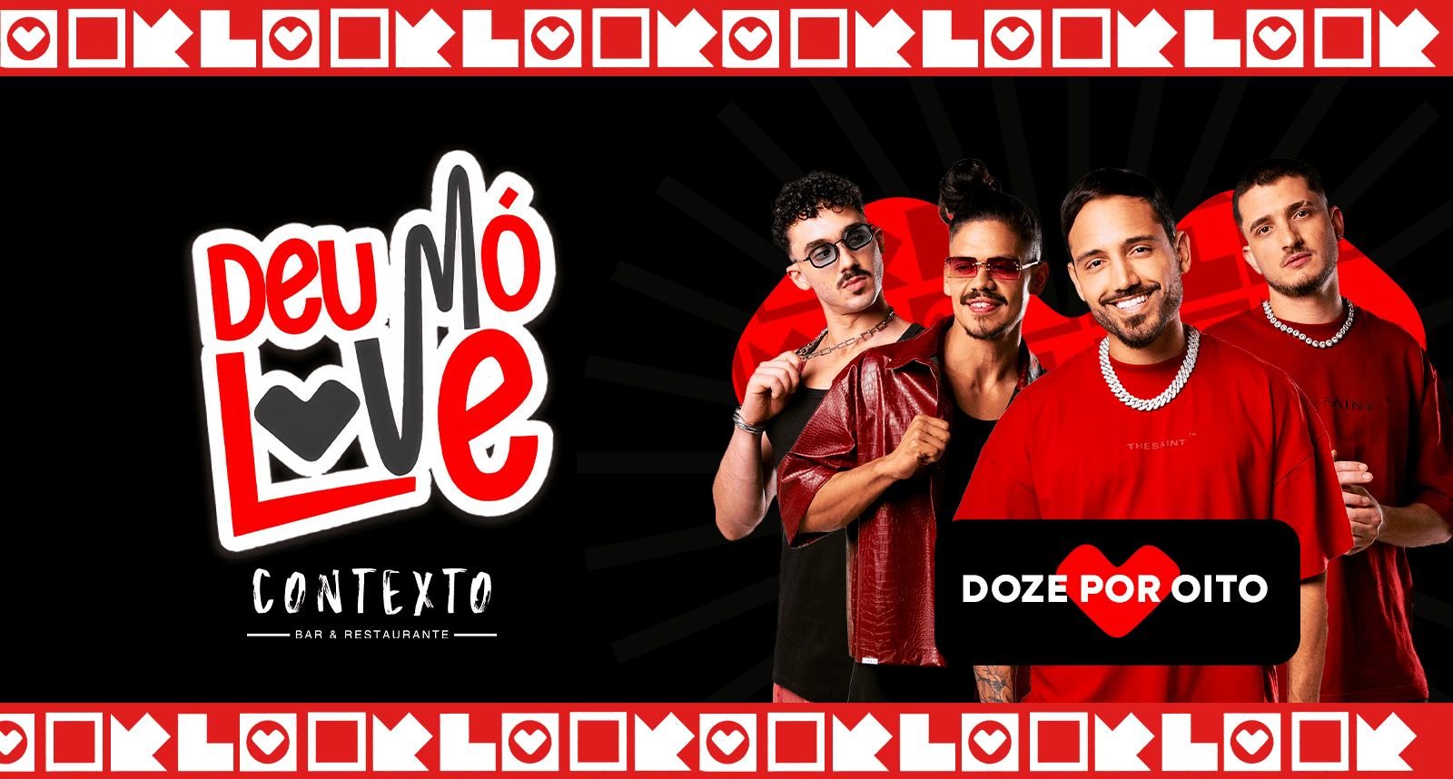 Deu Mó Love | 24.07 | Varanda do Contexto - Brasília, DF