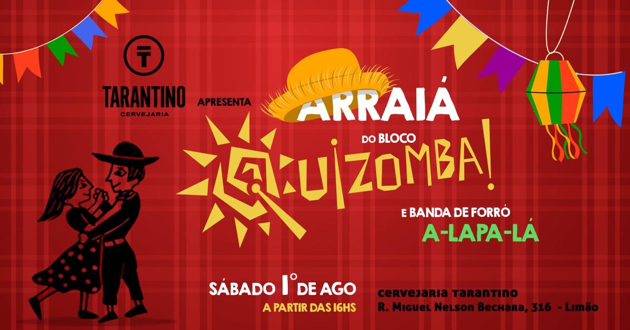Arraiá do Bloco Quizomba - São Paulo, SP