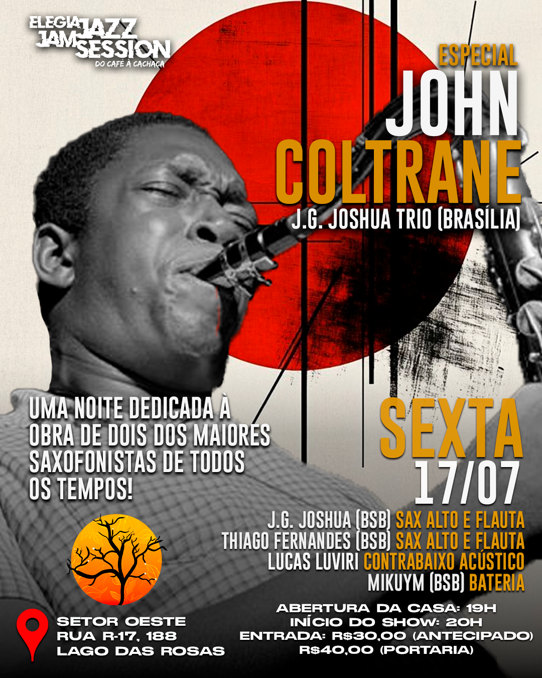 Tributo a Coltrane - J.G. Joshua Quarteto - Elegia - 17/07 (Sexta) - Goiânia, GO