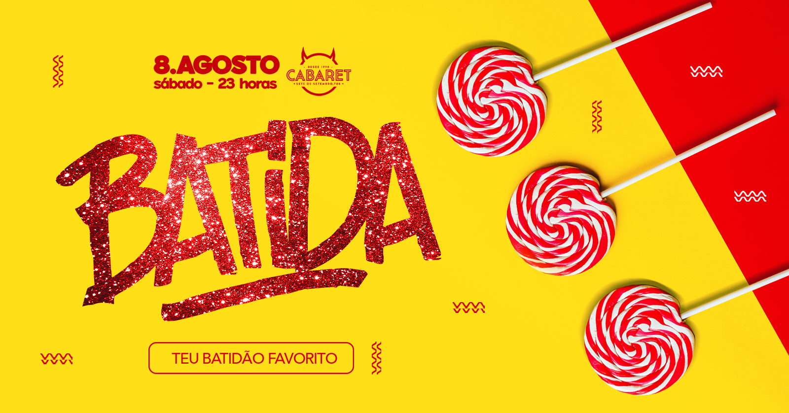 BATIDA // SÁBADO // 08.08 // CABARET - Porto Alegre, RS