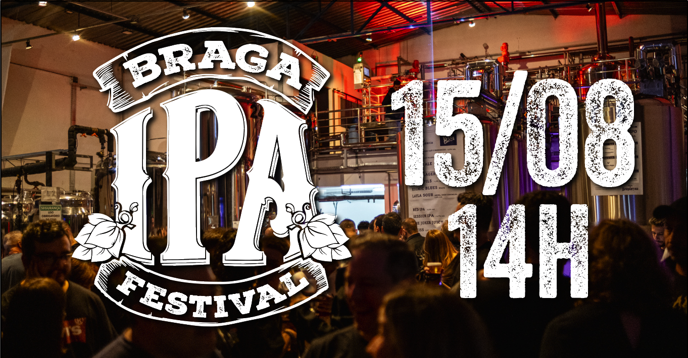 Braga IPA Festival - Bragança Paulista, SP