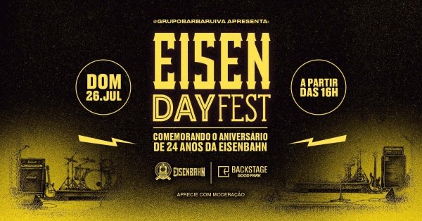 Imagem do evento EISEN DAY FEST no Backstage Good Park