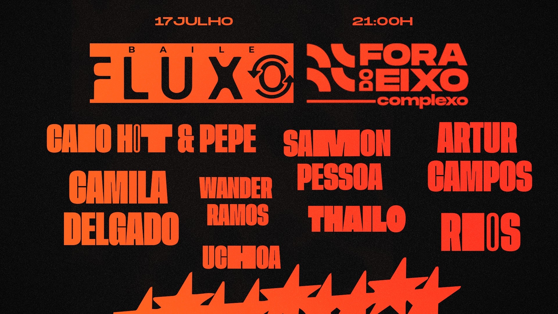 Baile Fluxo - 17 de Julho - Brasília, DF