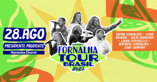 Imagem do evento Fornalha Tour - Presidente Prudente - SP