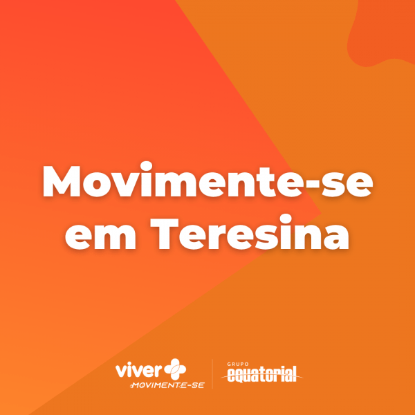 Imagem do evento Movimente-se Teresina | Edição Especial SIPAT 2026