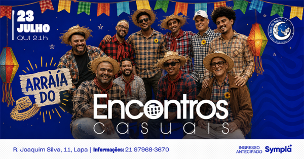 Imagem do evento Arraiá do Encontros Casuais - 23/07