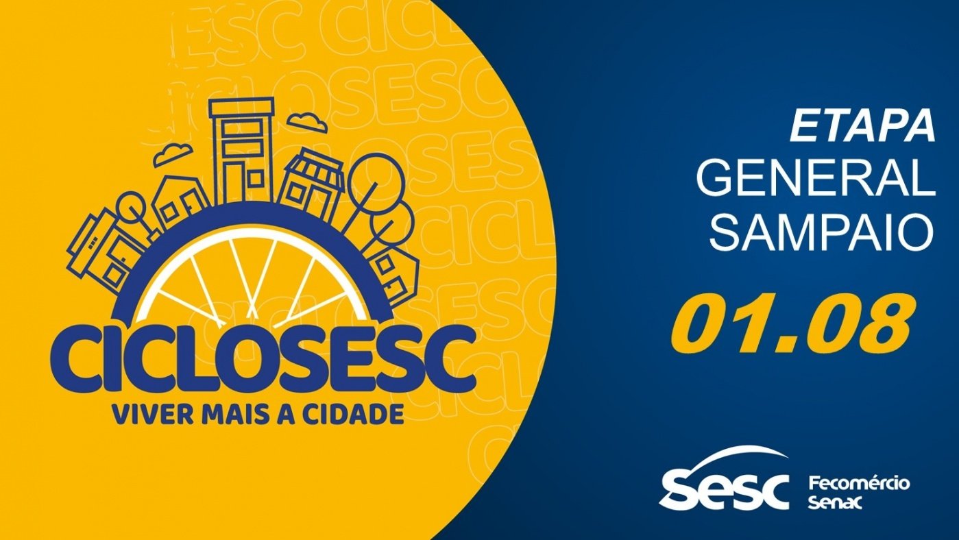 CICLO SESC 2026 ETAPA GENERAL SAMPAIO