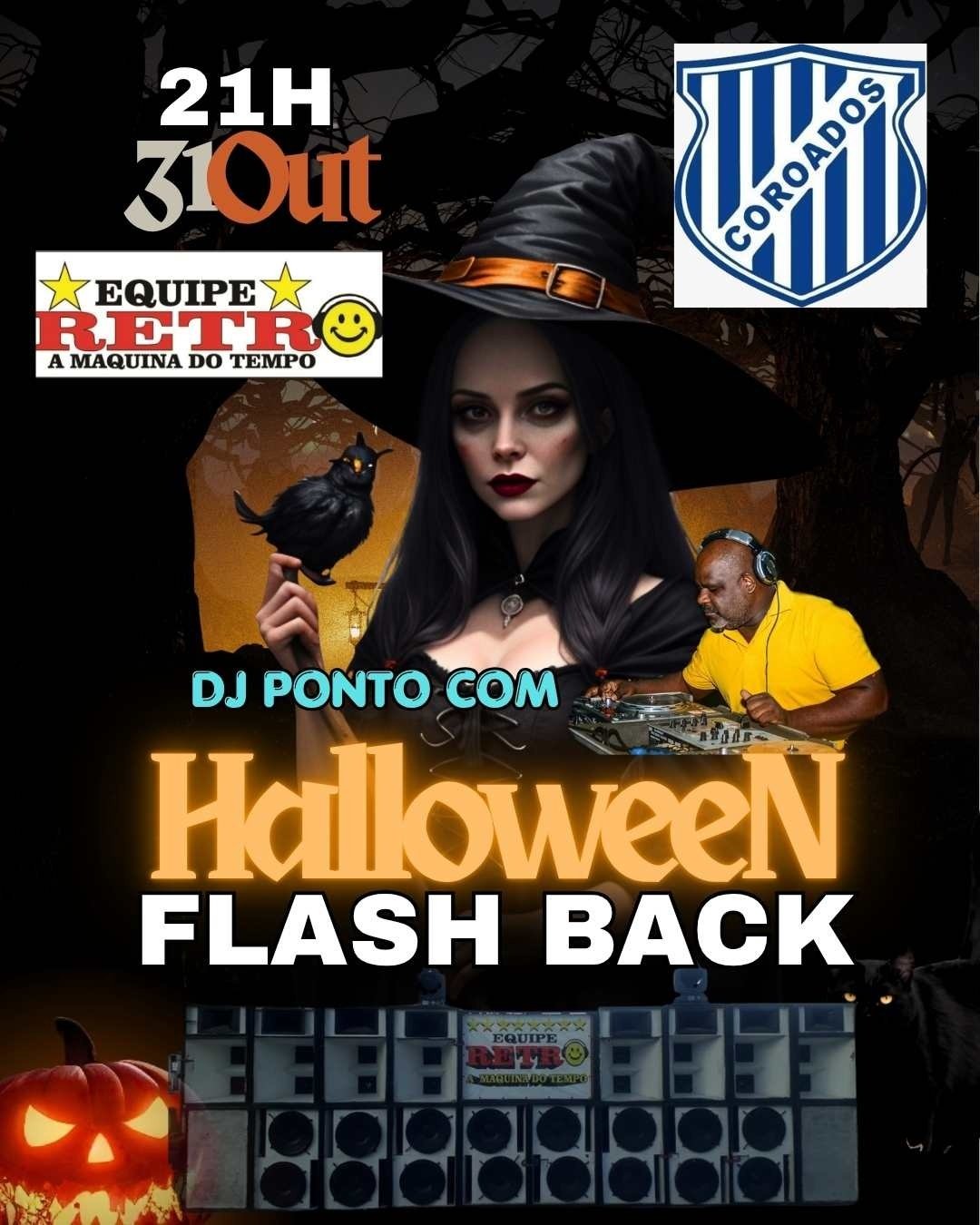 Imagem publicada pela fonte para Flash Back Coroados Hallowen