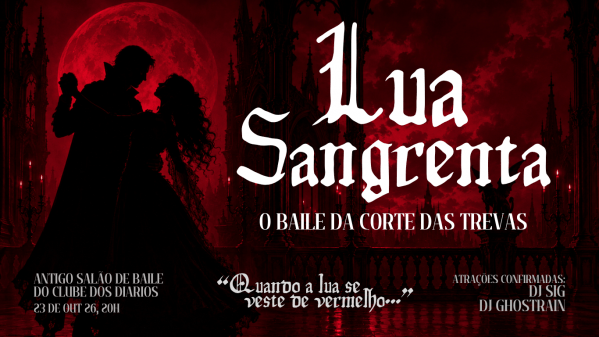 Imagem do evento Lua Sangrenta - O Baile da Corte das Trevas