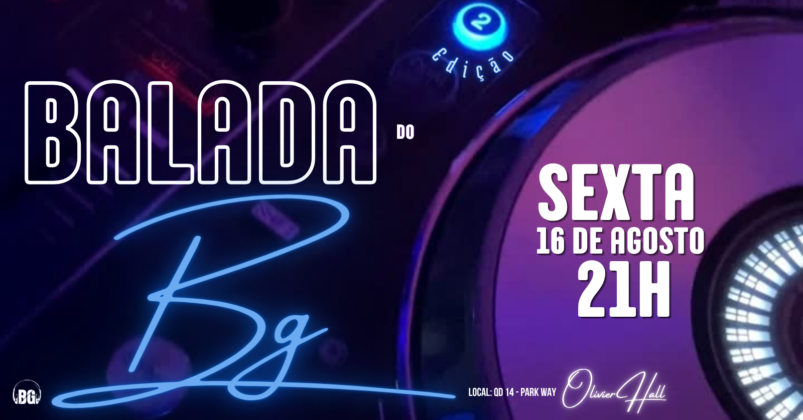 Balada do BG - 2a. Edição - Brasília, DF