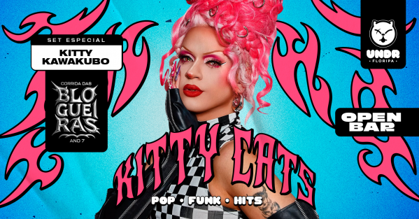 Imagem do evento Kitty Cats - Set Kitty Kawakubo | OPEN BAR [FLORIPA]