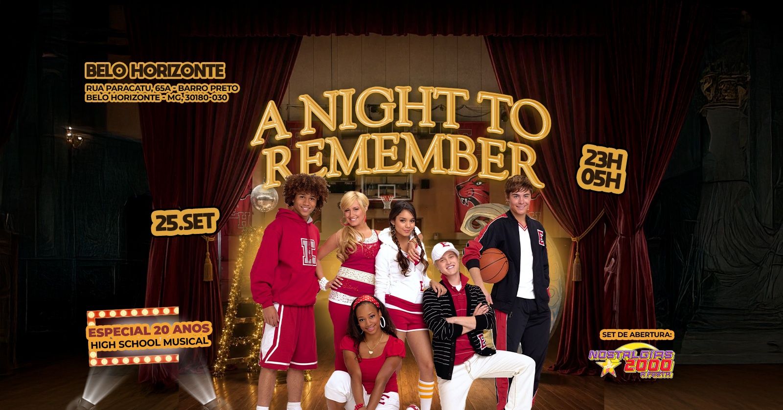 A Night To Remember - 20 Anos High School Musical - Edição BELO HORIZONTE -  Rua Paracatu, 65 - Belo Horizonte, MG