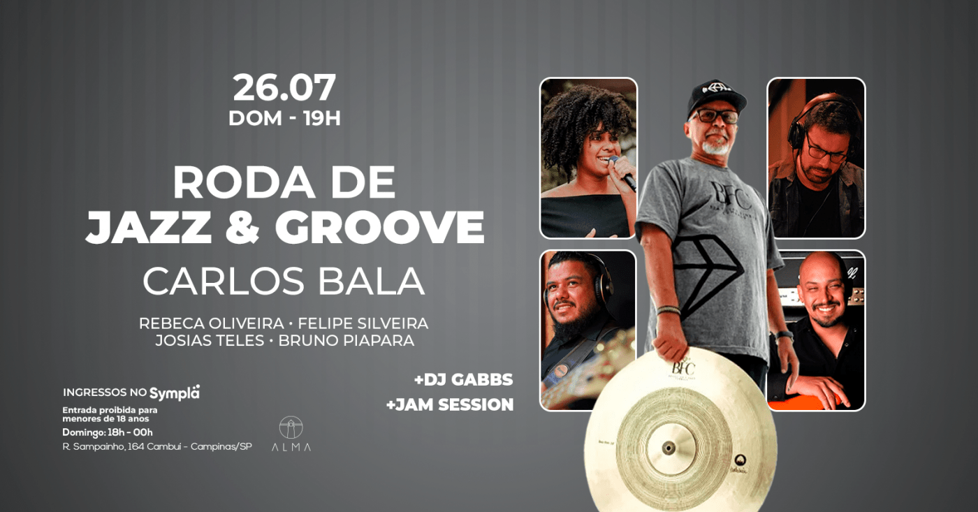 RODA DE JAZZ E GROOVE CARLOS BALA